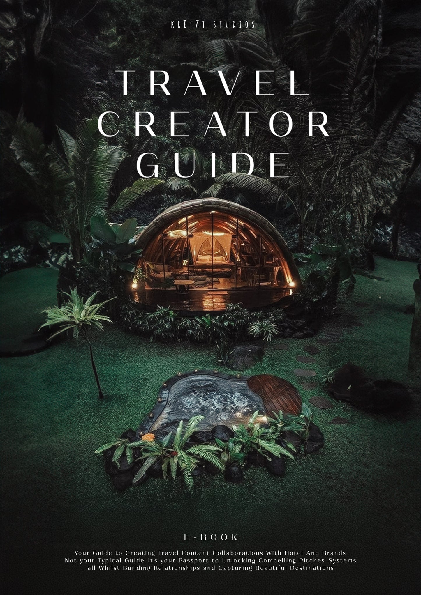 Travel Creator Guide - COMPLETE E-BOOK